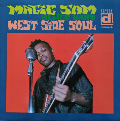 Magic Sam's Blues Band - West Side Soul (2021 Reissue, P-Vine, Japan Edition, LP)