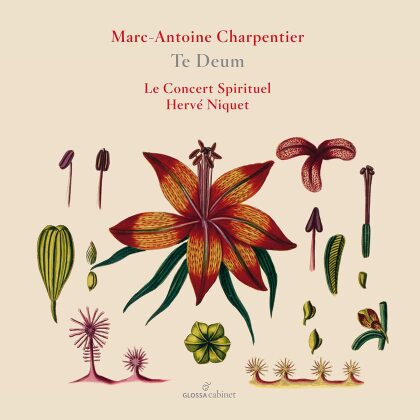 Le Concert Spirituel, Marc-Antoine Charpentier (1636-1704) & Hervé Niquet - Te Deum