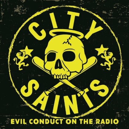 City Saints - Evil Conduct On The Radio (7" Single)