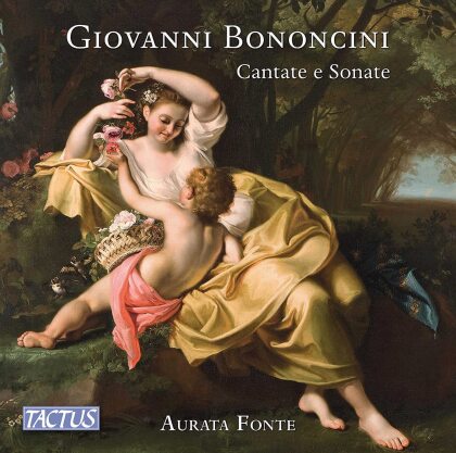 Aurata Fonte, Giovanni Maria Bononcini (1670-1747), Miho Kamiya, Perikli Pite & Valeria Montanari - Cantate E Sonate