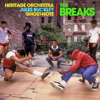 Ghost-Note Heritage Orchestra & Jules Buckley - Breaks