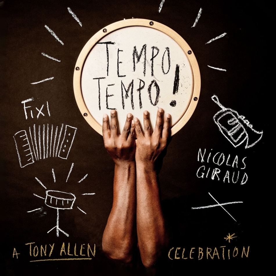 Fixi & Nicolas Giraud - Tempo Tempo ! - A Tony Allen Celebration