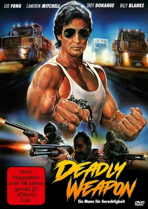 Deadly Weapon - Ein Mann für Gerechtigkeit (1986)