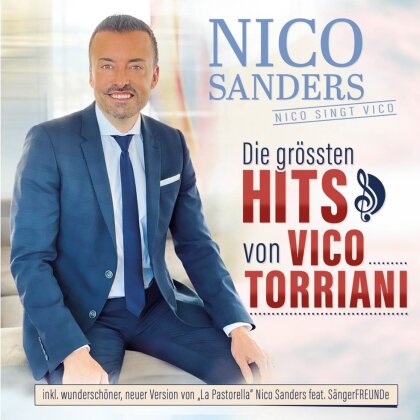 Nico Sanders - Die grössten Hits von Vico Torriani