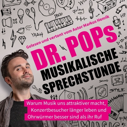 Dr. Pop (Markus Henrik) - Dr. Pops musikalische Sprechstunde (4 CDs)