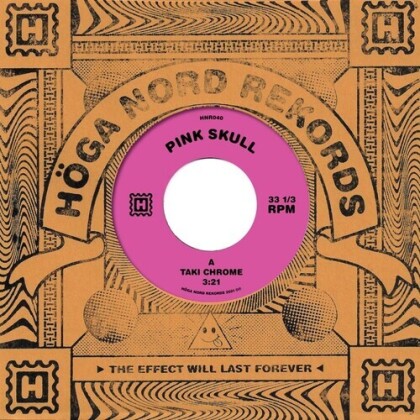 Pink Skull - Taki Chrome (7" Single)