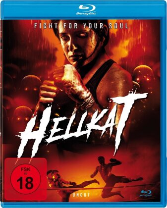 Hellkat - Fight for your soul (2021) (Uncut)
