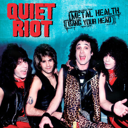 Quiet Riot - Metal Health (Bang Your Head) (7" Single)