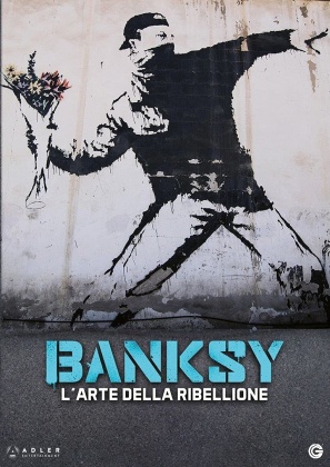 Banksy - L'arte della ribellione (2020)