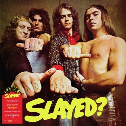 Slade - Slayed (2021 Reissue, BMG Rights Management, Limited Edition, Colored, LP)