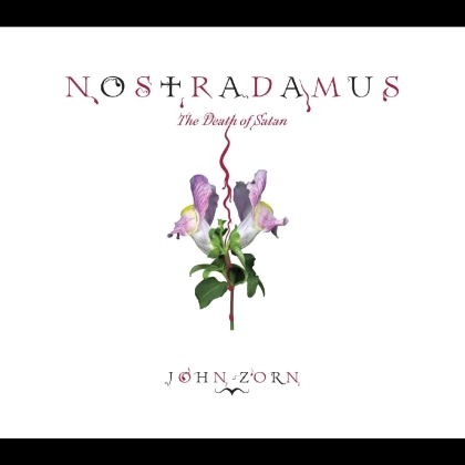 John Zorn - Nostradamus: The Death Of Satan