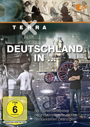Terra X - Deutschland in... der Frühen Bronzezeit / der Industriellen Revolution / den Goldenen Zwanzigern