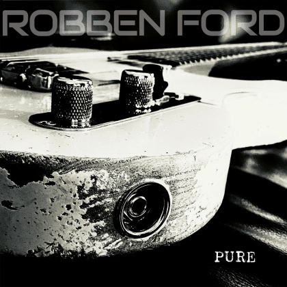 Robben Ford - Pure (Édition Limitée, Yellow Vinyl, LP)
