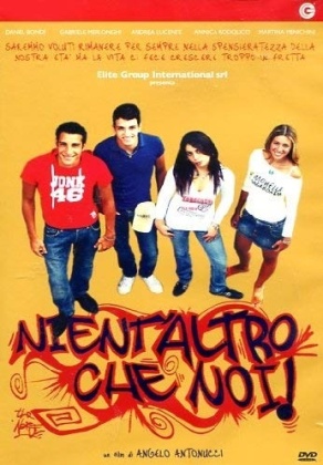 Nient'altro che noi (2009) (Nouvelle Edition)