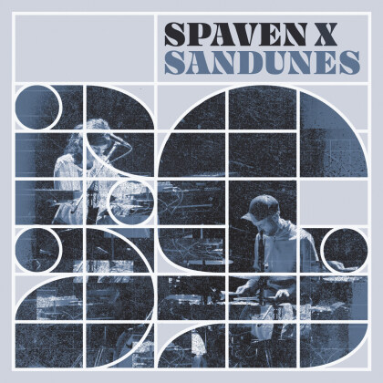 Sandunes & Richard Spaven - Spaven X Sandunes (LP)