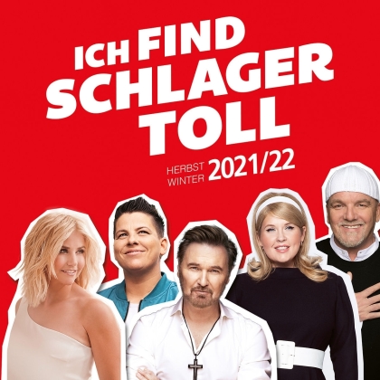 Ich Find Schlager Toll - Herbst/Winter 2021/22 (2 CDs)