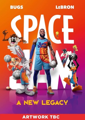Space Jam 2 - A New Legacy (2021)