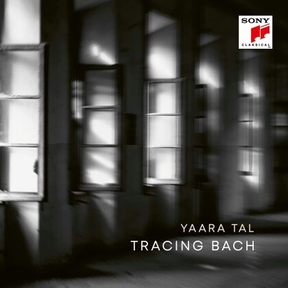 Johann Sebastian Bach (1685-1750) & Yaara Tal - Tracing Bach