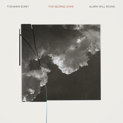 Alarm Will Sound & Tyshawn Sorey - For George Lewis / Autoschediasms (2 CDs)