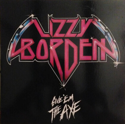 Lizzy Borden - Give 'Em The Axe (2021 Reissue, Metalblade, Blue/White Vinyl, LP)