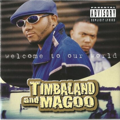 Timbaland & Magoo - Welcome To Our World (Blackground Records, 2022 Reissue, 2 LPs)