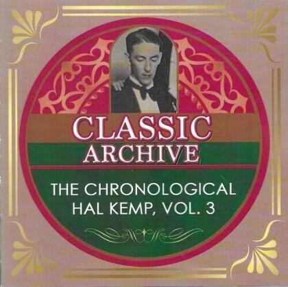 Hal Kemp - Chronological Hal Kemp Volume 3 1929-1931 (2 CD)