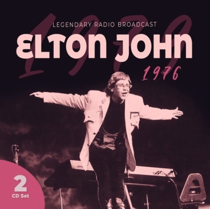 Elton John - 1976 / Radio Broadcast (2 CDs)