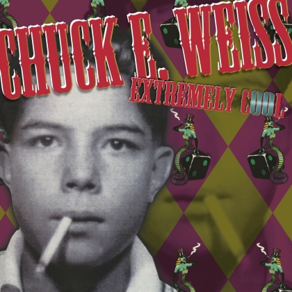 Chuck E. Weiss feat. Tom Waits - Extremely Cool (2021 Reissue, Limited to 1000 Copies, Music On Vinyl, Colored, LP)