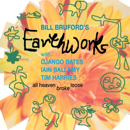 Bill Bruford & Earthworks - All Heaven Broke Loose