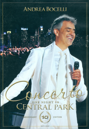 Andrea Bocelli - Concerto - One Night in Central Park (Édition 10ème Anniversaire)