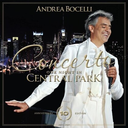 Andrea Bocelli - One Night in Central Park - 10th Anniversary