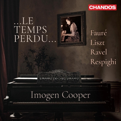 Gabriel Fauré (1845-1924) & Imogen Cooper - Le Temps Perdu