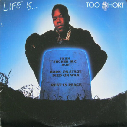 TOO $HORT - Life Is Too Short (LP)