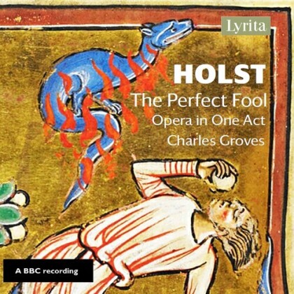 Gustav Holst (1874-1934), Charles Groves & BBC Northern Symphony Orchestra - The Perfect Fool