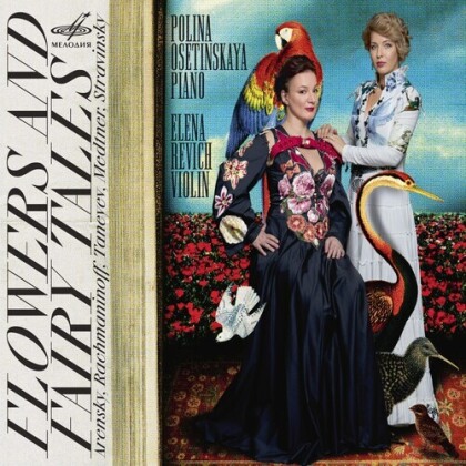 Elena Revich & Polina Osetinskaya - Flowers & Fairy Tales