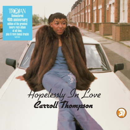 Carroll Thompson - Hopelessly In Love (2021 Reissue, 40th Anniversary Edition)