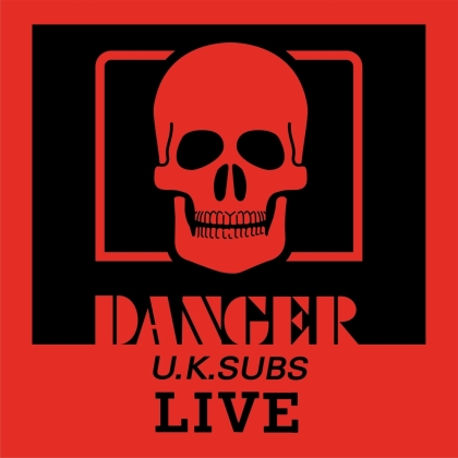 U.K. Subs - Danger - The Chaos Tapes