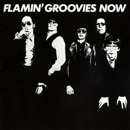 The Flamin' Groovies - Now (2021 Reissue, Liberation Hall, LP)
