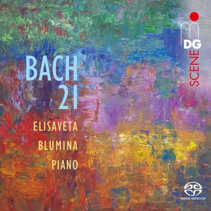 Johann Sebastian Bach (1685-1750) & Elisaveta Blumina - Bach 21 (Hybrid SACD)
