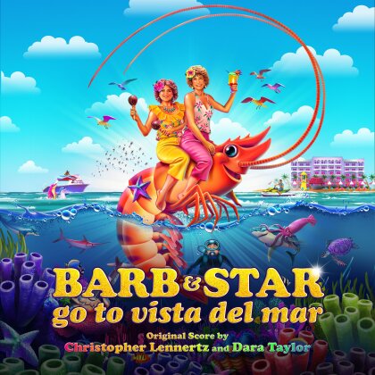 Christopher Lennertz & Dara Taylor - Barb And Star Go To Vista Del Mar ( Yellow / Pink Vinyl, LP)