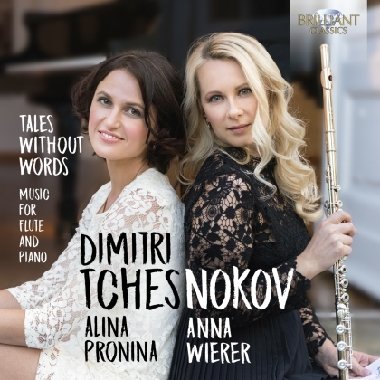 Dimitri Tchesnokov (*1982), Anna Wierer & Alina Pronina - Tales Without Words - (Music For Flute & Piano)