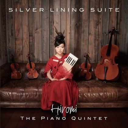Hiromi (Uehara) - Silver Lining Suite (Japan Edition)