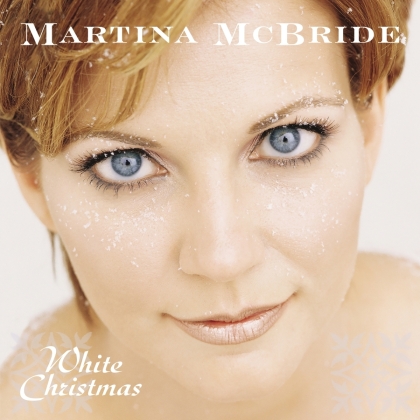 Martina McBride - White Christmas (2021 Reissue, Sony Legacy, LP)