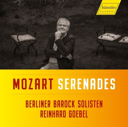 Berliner Barock Solisten, Wolfgang Amadeus Mozart (1756-1791) & Reinhard Goebel - Mozart Serenades