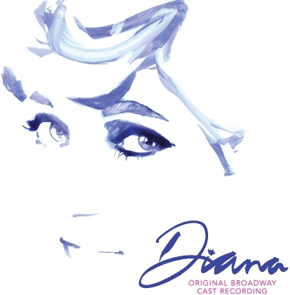 Diana - A True Musical Story - OBCR