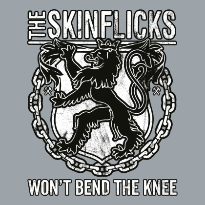 The Skinflicks - Won't Bend The Knee (Limited Edition, 7" Single)