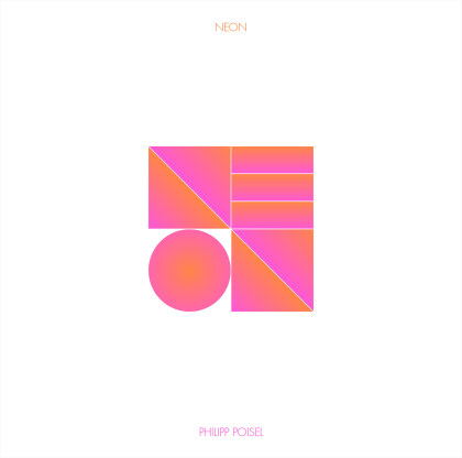 Philipp Poisel - Neon (CD Gatefold)