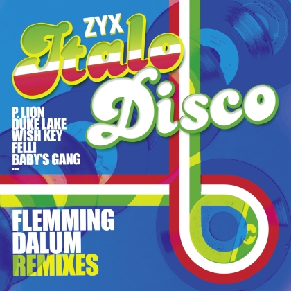ZYX Italo Disco: Flemming Dalum Remixes