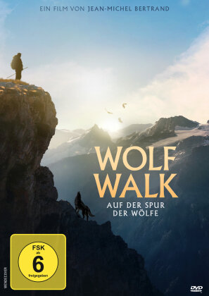 Wolf Walk - Auf der Spur der Wölfe (2019)