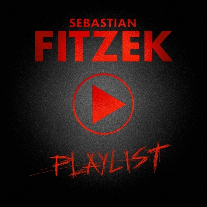 Sebastian Fitzek - Playlist (2 LPs)